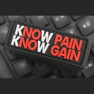 Morale Patch, kNOw Pain, kNOw Gain (Available in Various Colours)